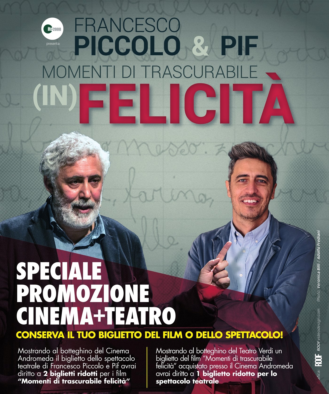 Piccolo, Pif e l'inventario dei «Momenti di trascurabile (in)felicità»:  promozione CINEMA+TEATRO – Fondazione Nuovo Teatro Verdi